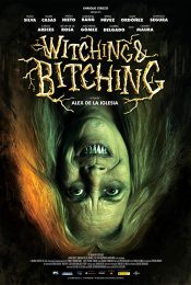 Witching and Bitching หนังสยองขวัญสเปนสุดฮา เหนือชั้นสุดๆ