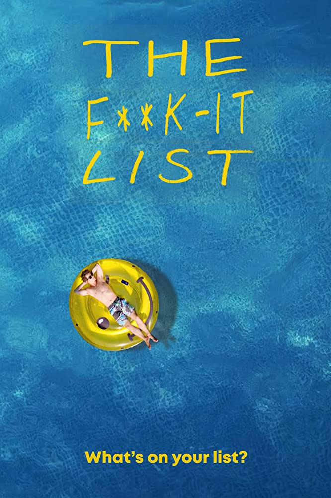 The F**k-It List | Netflix (2020) ฉีกตำราท้าชีวิต
