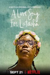 A Love Song for Latasha | Netflix (2020) บทเพลงแด่ลาตาชา