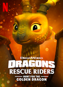 Dragons Rescue Riders Hunt for the Golden Dragon | Netflix (2020) ทีมมังกรผู้พิทักษ์ ล่ามังกรทองคำ