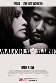 MALCOLM & MARIE (2021): มัลคอล์ม แอนด์ มารี