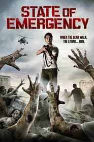 State of Emergency (2011) ฝ่าด่านนรกเมืองซอมบี้