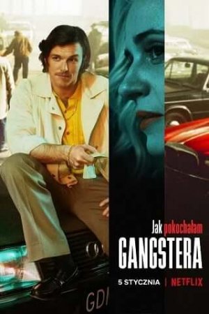 Jak pokochałam gangstera | Oficjalna witryna Netflix (2022) บรรยายไทย