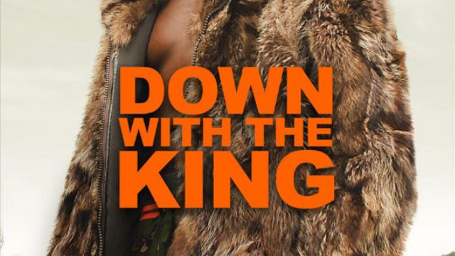 DOWN WITH THE KING (2021)