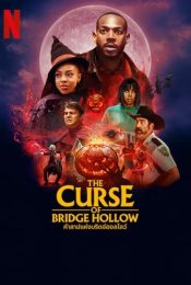 THE CURSE OF BRIDGE HOLLOW (2022) คำสาปแห่งบริดจ์ฮอลโลว์