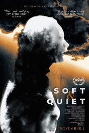 SOFT & QUIET (2022)