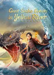 GIANT SNAKE EVENTS IN YELLOW RIVER (2023) ปีศาจงูยักษ์แห่งฮวงโหว ซับไทย